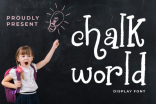 Chalk World: A Whimsical Display Font for Digital Designers