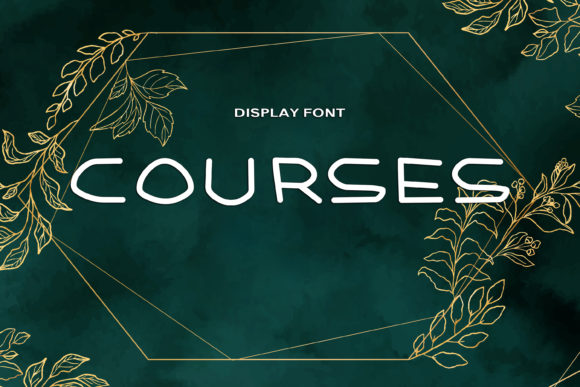 Courses: A Bold, Expressive Display Font for High-Impact Design Projects