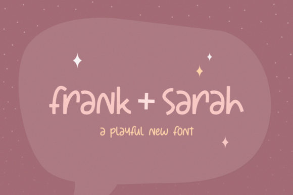 Frank Sarah: A Sweet Display Font for Editorial Design and Digital Publishing