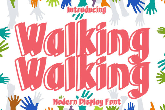 Walking Walking Font: A Marketer’s Secret Weapon for Bold, Readable Campaign Graphics
