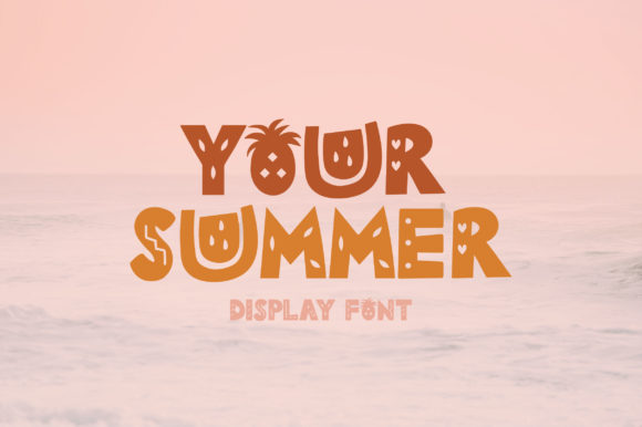 Your Summer: A Display Font That Brings Warmth to Campaign Designs
